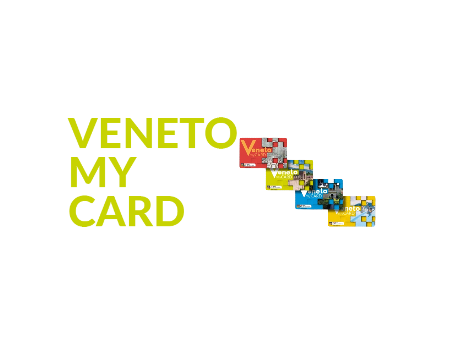 VENETO MYCARD: LA VACANZA IN VENETO SU MISURA DELL’UTENTE